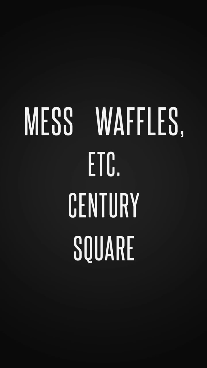 Mess Waffles, Etc