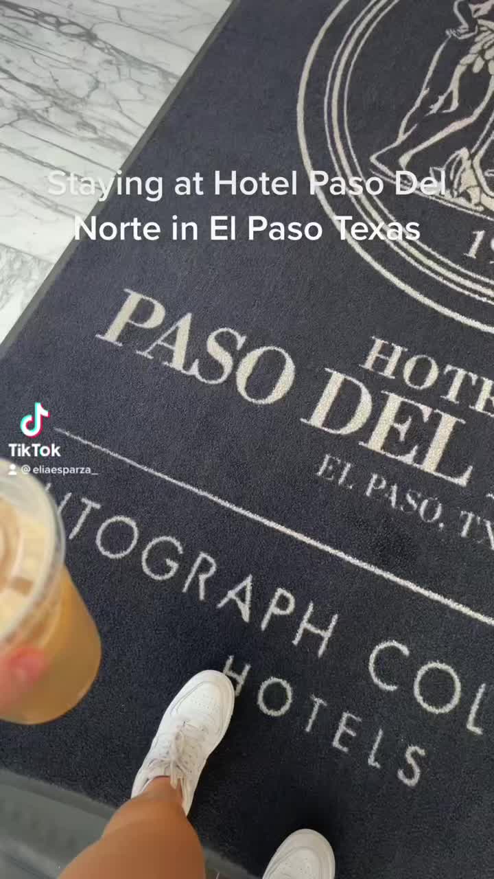 Hotel Paso Del Norte