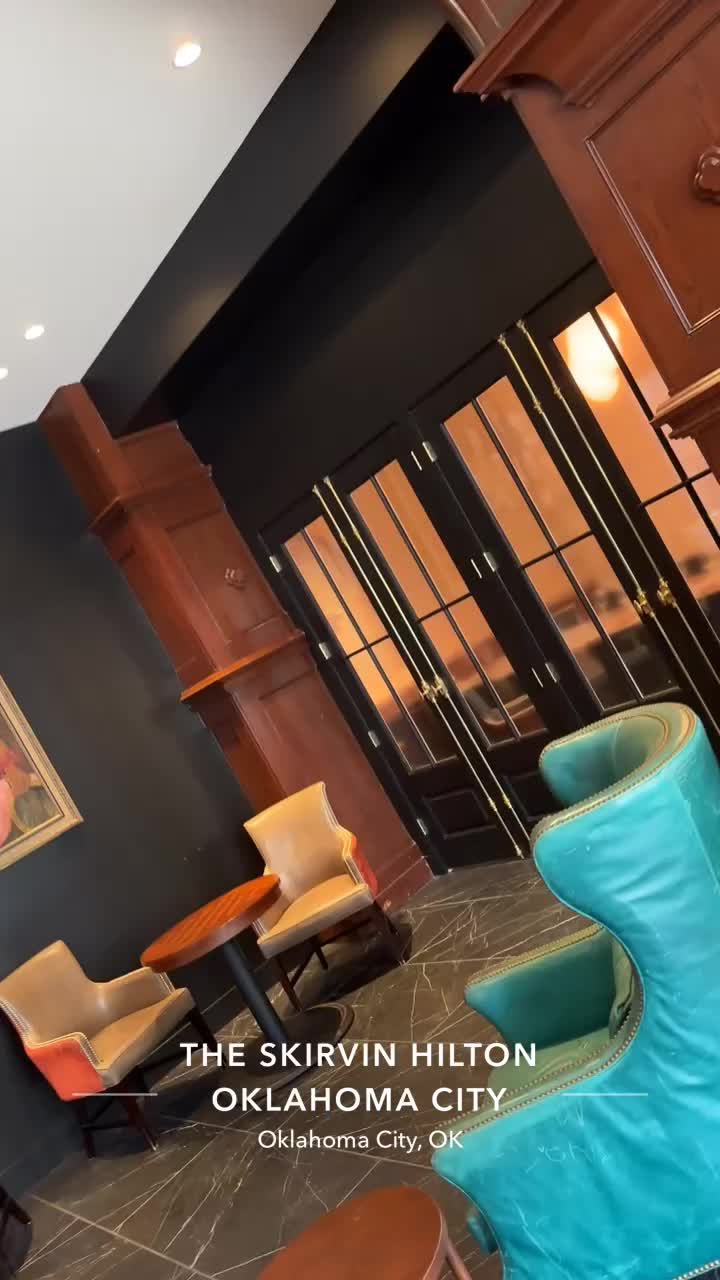 The Skirvin Hilton Oklahoma City