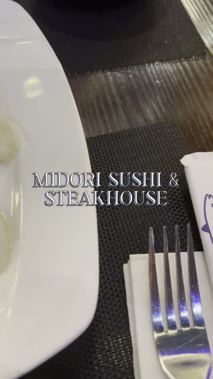 Midori Sushi & Steakhouse